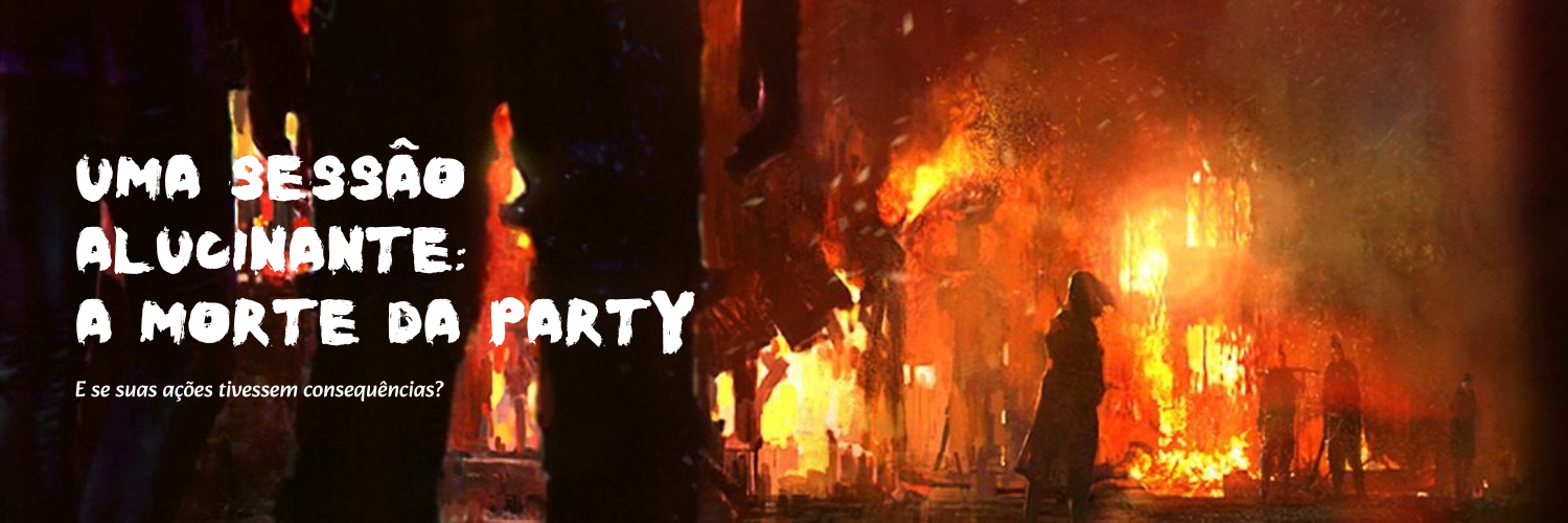 Uma Sessão Alucinante: A Morte da Party